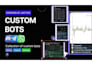 build custom bots for you